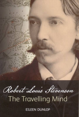 Паперова книга «Robert Louis Stevenson: The Travelling Mind», автор Айлін Данлоп - фото №1
