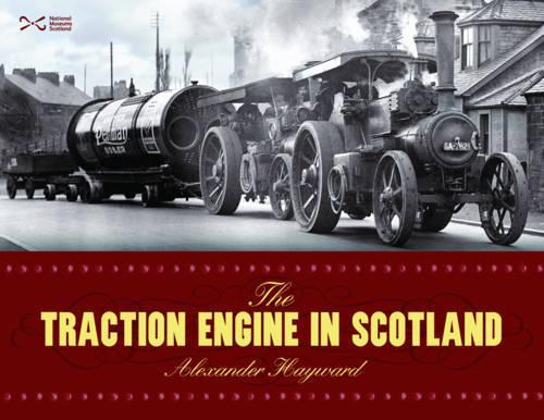 Бумажная книга «The Traction Engine in Scotland», автор Александр Хейворд - фото №1