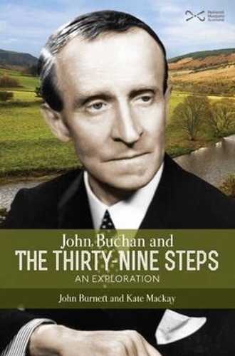 Паперова книга «John Buchan and the Thirty-nine Steps: an Exploration», авторів Джон Бернетт, Кейт Маккей - фото №1