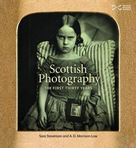Бумажная книга «Scottish Photography: The First Thirty Years», авторов А. Д. Моррисон-Лоу, Сара Стивенсон - фото №1