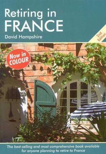 Паперова книга «Retiring in France», автор Девід Гемпшир - фото №1