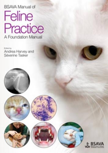 Паперова книга «BSAVA Manual of Feline Practice: A Foundation Manual», авторів Андреа Гарві, Северин Таскер - фото №1