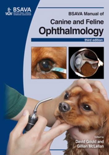 Паперова книга «BSAVA Manual of Canine and Feline Ophthalmology», авторів Девід Гулд, Джилліан Маклеллан - фото №1