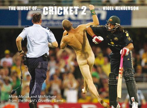 Бумажная книга «The Worst of Cricket 2: 2», автор Найджел Хендерсон - фото №1