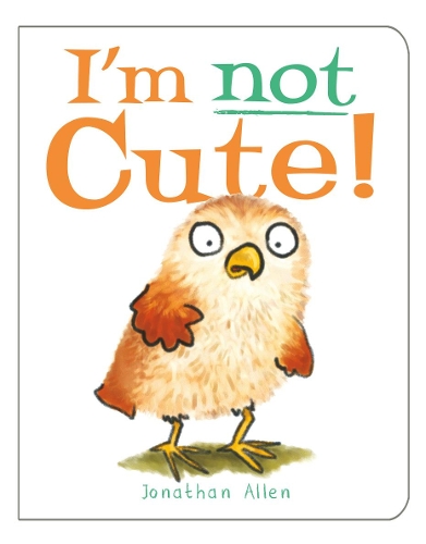 Бумажная книга «I'm Not Cute!», автор Джонатан Аллен - фото №1