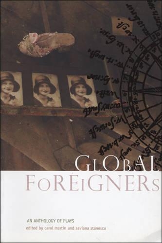 Бумажная книга «Global Foreigners – An Anthology of Plays», автор Савиана Станеску - фото №1