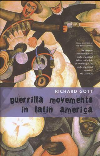 Паперова книга «Guerrilla Movements in Latin America», автор Річард Готт - фото №1