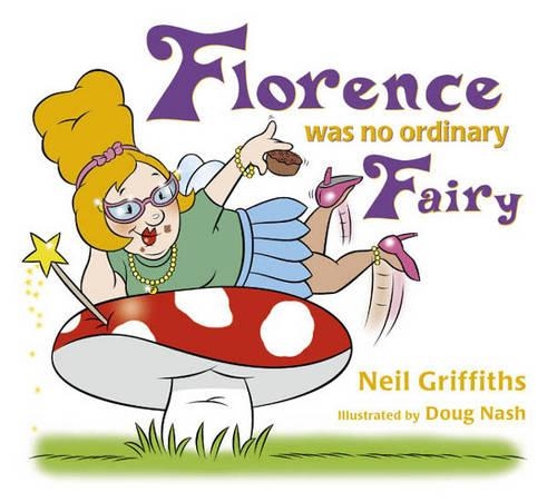 Паперова книга «Florence Was No Ordinary Fairy», автор Ніл Гріффітс - фото №1