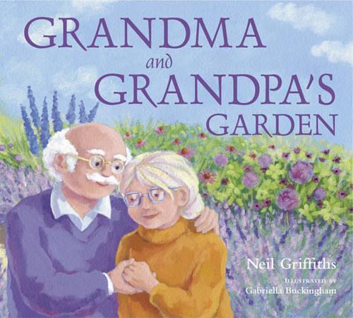 Паперова книга «Grandma and Grandpa's Garden», автор Ніл Гріффітс - фото №1