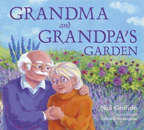 Бумажная книга «Grandma and Grandpa's Garden», автор Нил Гриффитс - фото №1