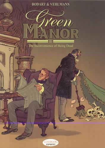 Бумажная книга «Expresso Collection - Green Manor Vol.2: The Inconvenience of Being Dead», автор Жан Ван Хамм - фото №1
