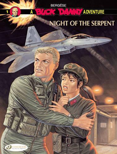 Бумажная книга «Buck Danny 1 - Night of the Serpent», автор Фрэнсис Бергезе - фото №1
