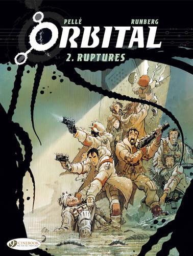 Паперова книга «Orbital 2 - Ruptures», автор Сільвен Рунберг - фото №1