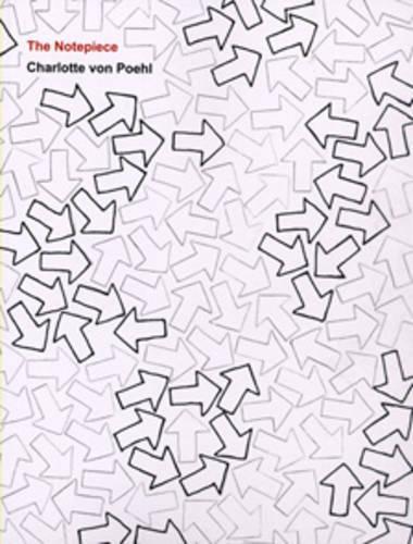 Паперова книга «The Notepiece: Charlotte Von Poehl», автор Понтус К'яндер - фото №1