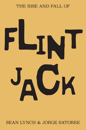 Паперова книга «The Rise and Fall of Flint Jack», автор Шон Лінч - фото №1