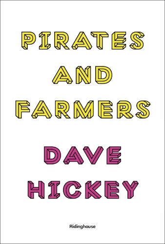 Паперова книга «Pirates and Farmers: Essays on Taste», автор Дейв Хікі - фото №1