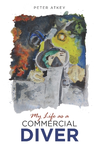 Бумажная книга «My Life as a Commercial Diver», автор Питер Этки - фото №1