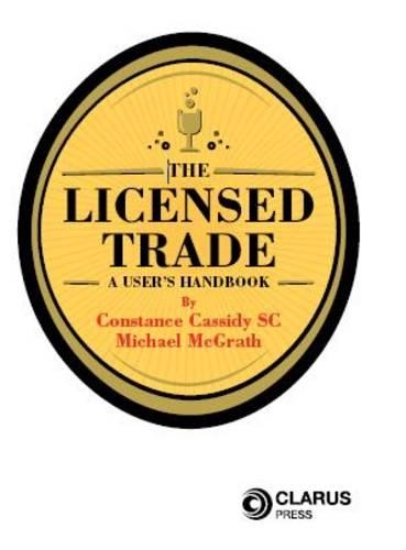 Бумажная книга «The Licensed Trade: A User's Handbook», авторов Констанс Кэссиди, Майкл МакГрат - фото №1