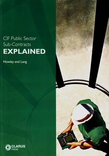 Бумажная книга «CIF Public Sector Sub-contracts Explained», авторов Джеймс Хоули, Мартин Ланг - фото №1