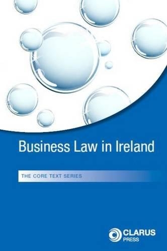 Бумажная книга «Business Law in Ireland», авторов Энтони Туилье, Кэтрин Макдэйд, Катрин Тюилье - фото №1