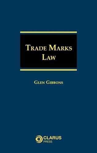 Паперова книга «Trade Marks Law», автор Глен Гіббонс - фото №1