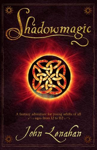 Бумажная книга «Shadowmagic», автор Джон Ленахан - фото №1