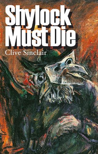 Паперова книга «Shylock Must Die», автор Клайв Сінклер - фото №1