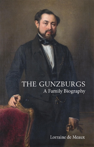 Бумажная книга «The Gunzburgs: A Family Biography», автор Лоррейн де Мо - фото №1