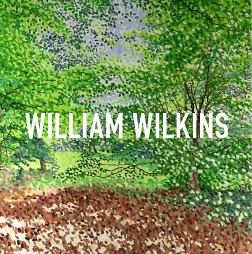 Паперова книга «William Wilkins», авторів Девід Фрейзер Дженкінс, Герант Талфан Девіс, Мур Девід - фото №1