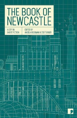 Бумажная книга «The Book of Newcastle: A City in Short Fiction», авторов Анжела Ридман, Крисси Глейзбрук, Криста Эрмия, Глинис Рид, Дж. А. Менса, Джессика Эндрюс, Джулия Дарлинг, Шон О'Брайен - фото №1