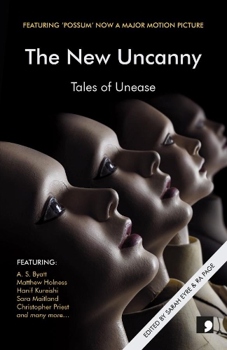 Бумажная книга «The New Uncanny: Tales of Unease», авторов А. С. Бьятт, Адам Марек, Фрэнк Коттрелл Бойс, Джерард Вудворд, Ханиф Курейши, Иэн Дахиг, Джейн Роджерс, Мэтью Холнесс, Рамзи Кэмпбелл, Сара Мейтленд - фото №1