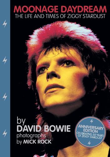 Бумажная книга «Moonage Daydream: The Life & Times of Ziggy Stardust», автор Дэвид Боуи - фото №1