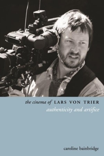 Бумажная книга «The Cinema of Lars von Trier», автор Кэролайн Бейнбридж - фото №1
