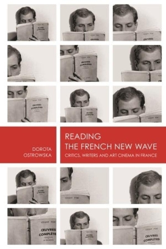 Бумажная книга «Reading the French New Wave», автор Дорота Островска - фото №1