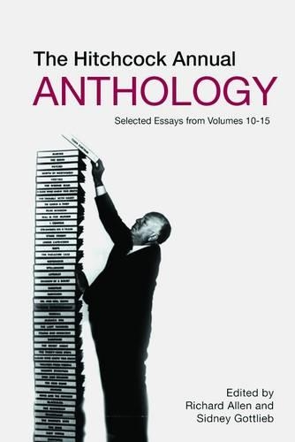 Бумажная книга «The Hitchcock Annual Anthology – Selected Essays from Volumes 10–15», авторов Ричард Аллен, Сидни Готлиб - фото №1