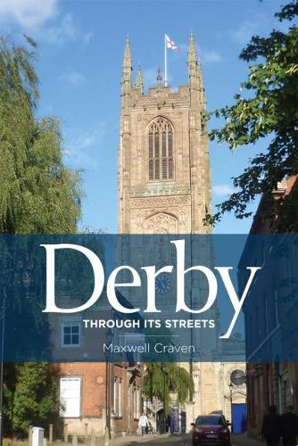 Паперова книга «Derby Through its Streets», автор Максвелл Крейвен - фото №1