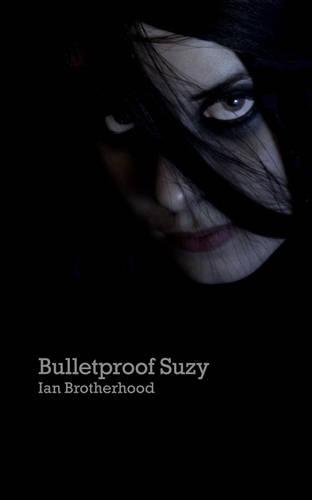 Бумажная книга «Bulletproof Suzy», автор Ян Бразерхуд - фото №1
