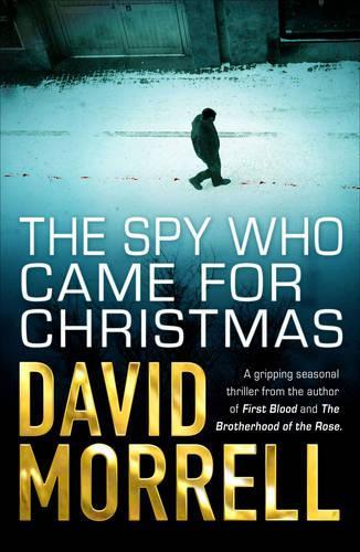 Бумажная книга «The Spy Who Came For Christmas», автор Дэвид Моррелл - фото №1
