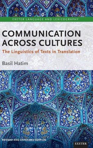 [object Object] «Communication Across Cultures: The Linguistics of Texts in Translation (Expanded and Revised Edition)», автор Базиль Хатім - фото №1