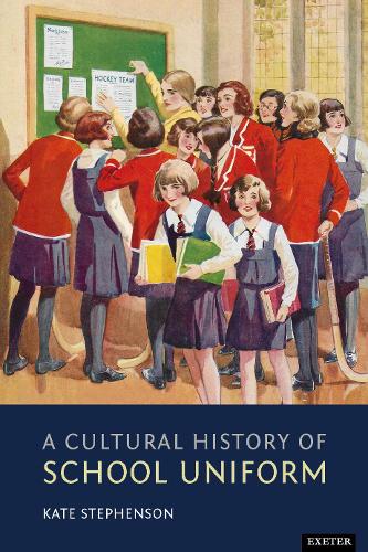 Бумажная книга «A Cultural History of School Uniform», автор Кейт Стивенсон - фото №1