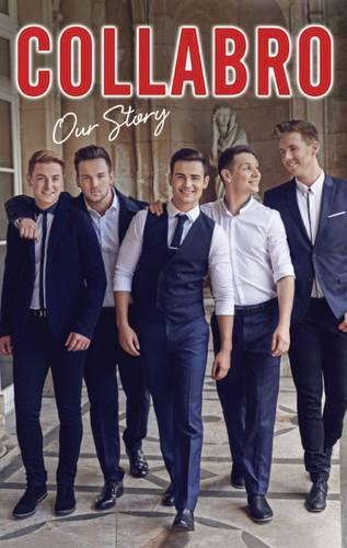 Бумажная книга «Collabro - Our Story», автор Collabro - фото №1