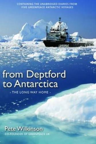 Паперова книга «From Deptford to Antarctica», автор Піт Вілкінсон - фото №1