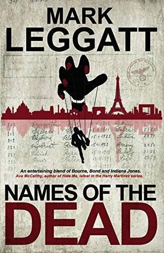 Бумажная книга «Names of the Dead», автор Марк Леггатт - фото №1