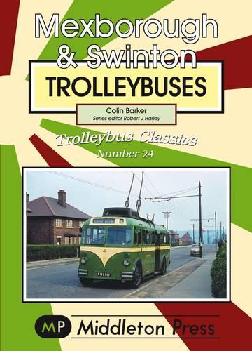 Паперова книга «Mexborough and Swinton Trolleybuses», автор Колін Баркер - фото №1