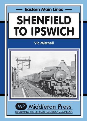 Бумажная книга «Shenfield to Ipswich», автор Вик Митчелл - фото №1