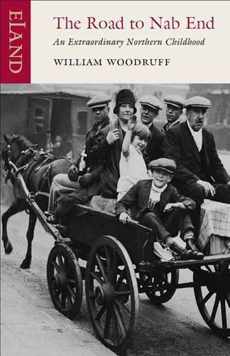 Бумажная книга «The Road to Nab End: A Lancashire Childhood», автор Уильям Вудрафф - фото №1