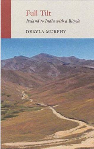 Бумажная книга «Full Tilt: Ireland to India with a Bicycle», автор Дервла Мерфи - фото №1