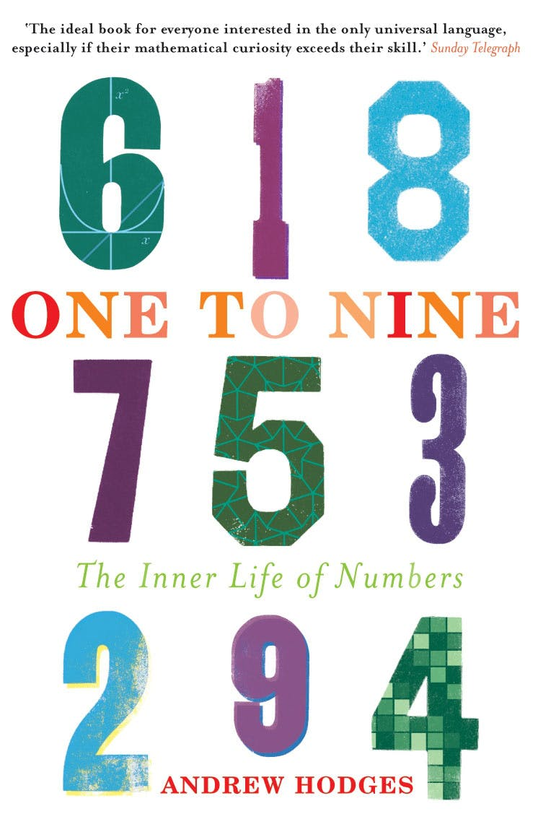 Бумажная книга «One to Nine. The Inner Life of Numbers», автор Эндрю Ходжес - фото №1