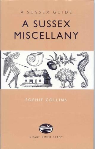 Бумажная книга «A Sussex Miscellany», автор Софи Коллинз - фото №1