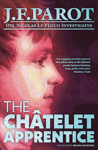 Паперова книга «The Chatelet Apprentice: Nicolas Le Floch Investigation #1», автор Жан-Франсуа Паро - фото №1